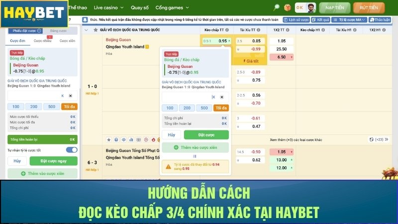 Hướng dẫn cách đọc kèo chấp 3/4 chính xác tại Haybet Hướng dẫn cách đọc kèo chấp 3/4 chính xác tại Haybet
