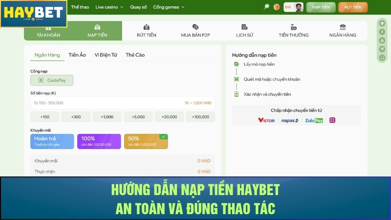 Hướng Dẫn Nạp Tiền Haybet An Toàn Và Đúng Thao Tác Hướng Dẫn Nạp Tiền Haybet An Toàn Và Đúng Thao Tác