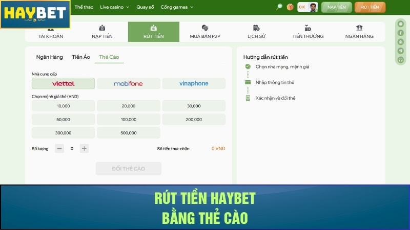 Rút tiền Haybet bằng thẻ cào Rút tiền Haybet bằng thẻ cào